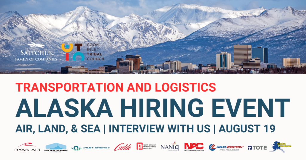 Alaska Transportation and Logistics Hiring Event August 19, 2026.